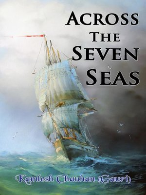 cover image of Across the Seven Seas